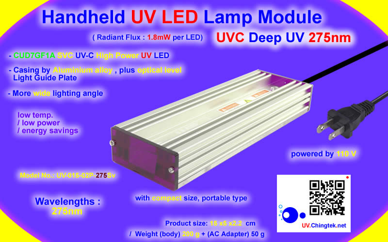 UVC deep UV LED ultraviolet light Handheld module/lamp - Industrial Pro. SVC Series (UVC 275nm) For disinfection/sterilization, protein analysis, DNA sequencing, drug discovery, optical Imaging and sensing of inks, dyes and markers. - UV.Chingtek.net